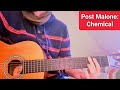 Post Malone - Chemical | Easy Guitar Tutorial