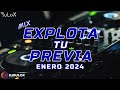 Mix EXPLOTA TU PREVIA (Enero 2024) // LO NUEVO ENERO 2024 // Dj RuLoX