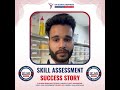 Skill Assessment Success