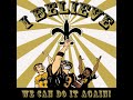 I Believe, Go Saints All the Way