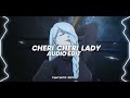 cheri cheri lady - modern talking [edit audio]