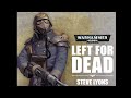 A krieg short story - Left for dead - Steve Lyons