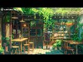 Immerse in Calm 🌳Lofi Deep Focus Work/Study Concentration [chill lo-fi hip hop beats]