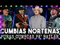 Puras Cumbias Norteñas Para Bailar 2024⚡Las 35 Cumbias Norteñas Mega Mix ⚡ Cumbias Norteñas Mix 2024
