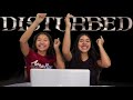 Two Girls React to Disturbed - Down With The Sickness [Official Music Video]