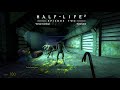 Half-Life 2: Episode Two OST — Vortal Combat (Extended)