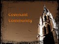 Covenant Community - Cole Mill Road Church of Christ - Jan. 20, 2019