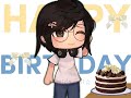 baby it's my birthday  [🎂] • birthday special !! irl oc revealed !!✨💗