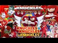 Knuckles from K​.​N​.​U​.​C​.​K​.​L​.​E​.​S. & Knuckles [Full Version & Knuckles]
