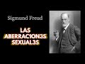 Las ab3rraci0nes sexua1es - Sigmund Freud - AUDIOLIBRO