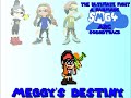 The Ultimate Fight A Fanmade SMG4 Arc Soundtrack Meggy’s Destiny