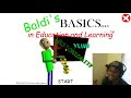 He Really Out Here SMACKING PEOPLE!! //  BALDI'S BASICS