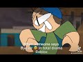 When someone says bye air in total drama Roblox: