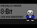 MEGALOVANIA | 8-BIT REMIX