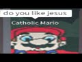 catholic mario.mp4