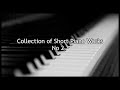 Collection of short piano pieces No. 2