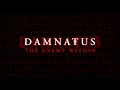 Damnatus Trailer