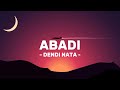 Dendi Nata - Abadi -Tik Tok Version