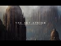 Gothic Ambient II: The Sky-Atrium | 1 hour of Illuminated chants | WH40k-inspired