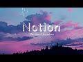 Vietsub | Notion - The Rare Occasions | Nhạc Hot TikTok | Lyrics Video
