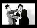 Laurel and Hardy Soundtrack - Look at Him Now (Remastered Audio)