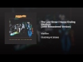 The Last Straw / Happy Ending (1999 Remaster)