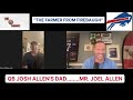 INTERVIEW WITH NFL SUPERSTAR JOSH ALLENS' FATHER, JOEL ALLEN!