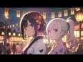 Natu Hanabi [ Summer Fireworks ] Relaxing ☯ Japanese Lo-Fi Hi-Fop Mix ☯ Chill Lo-Fi Music