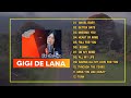Gigi De Lana Best Covers Of Popular Songs 2023- Gigi De Lana Newest OPM Ibig Kanta 2023