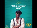Who is your guy(DJ TOY Remix)