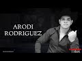 Arody Rodriguez - El maldito licor (LETRA)