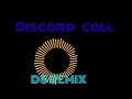 discord call D6 remix