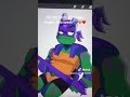 Tmnt edits and art work Credits will be at end of each tiktok these are NOT mine 💙❤️🧡💜