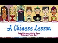 Total Drama World Tour ‘A Chinese Lesson’ Lyrics (Color Coded)