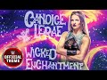 CANDICE LERAE - Wicked enchantment (entrance theme)
