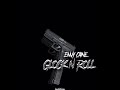 Envy Caine - Glock & Roll (AUDIO)