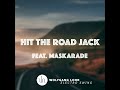 Hit the Road Jack