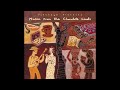 Music From the Chocolate Lands (Official Putumayo Version)