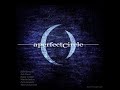 A Perfect Circle - UNRELEASED: 2006 Album