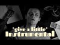 LeGrand x CG5 - Give a Little  (Official Instrumental)