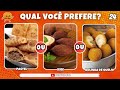 🔄 QUAL VOCÊ PREFERE? Só Pode Escolher UM! 🍔🍬 Doces e Salgados #quiz