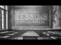 OT The Real - LESSONS (ft. Merkules) [Visualizer]