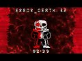 Error_Death.32 [A Death.EXE Sans Megalo]