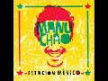 MANU CHAO - ESTACION MEXICO 2CD Full Album Completo.