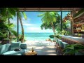 Relaxing Bossa Nova Jazz Piano Music & Calming Ocean Waves at Seaside Cafe Ambience for Good Moods