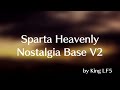 Sparta Heavenly Nostalgia Base V2