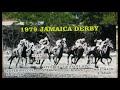 1979 Jamaica Derby - Lucky Ole Son With Jockey Emilio 'Bimbo' Rodriquez