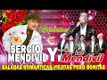 Los Mendivil y Sergio Mendivil Sus Mejores Canciones ❤️ Baladas Romanticas Viejitas Pero Bonitas. 💕
