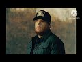 Luke Combs - Where The Wild Things Are (432hz)