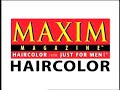 Hair   maxim long commercial